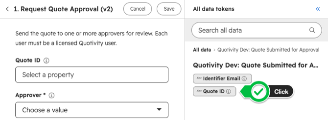 All data tokens open on Quote Submitted for Approval with the Quote ID token highlighted